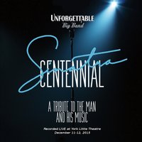  Unforgettable Sinatra Centennial