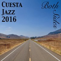 Cuesta Jazz 2016：Both Sides